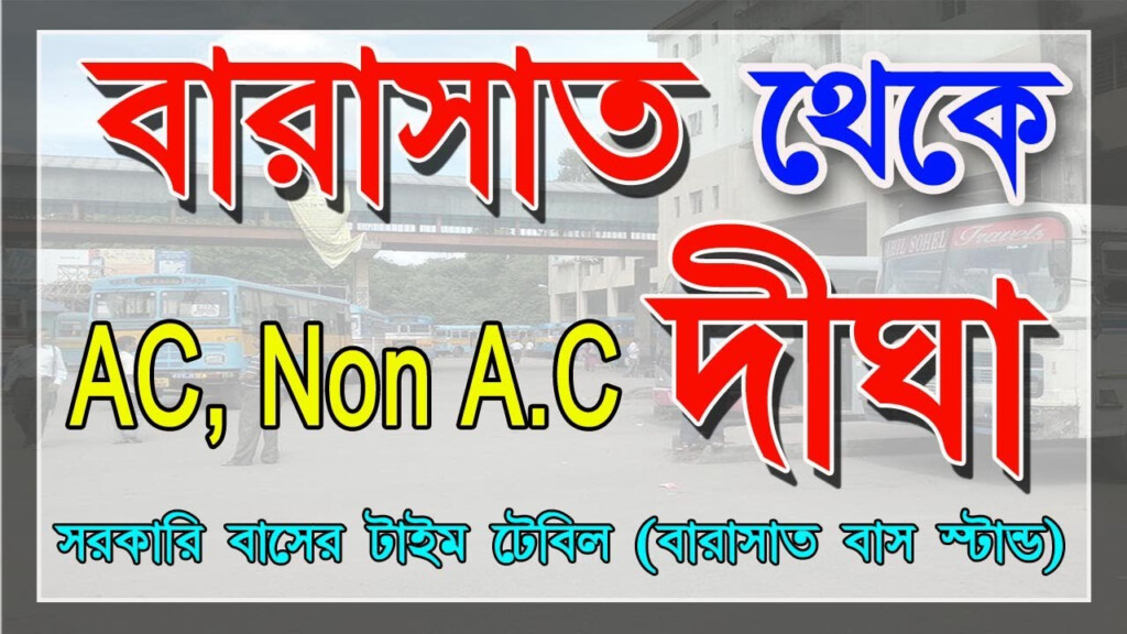 Barasat To Digha Bus Timetable I Barasat To Digha Bus Service I Kolkata 